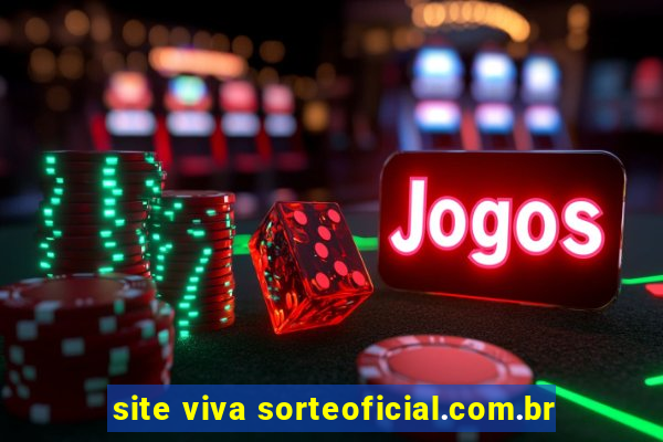 site viva sorteoficial.com.br